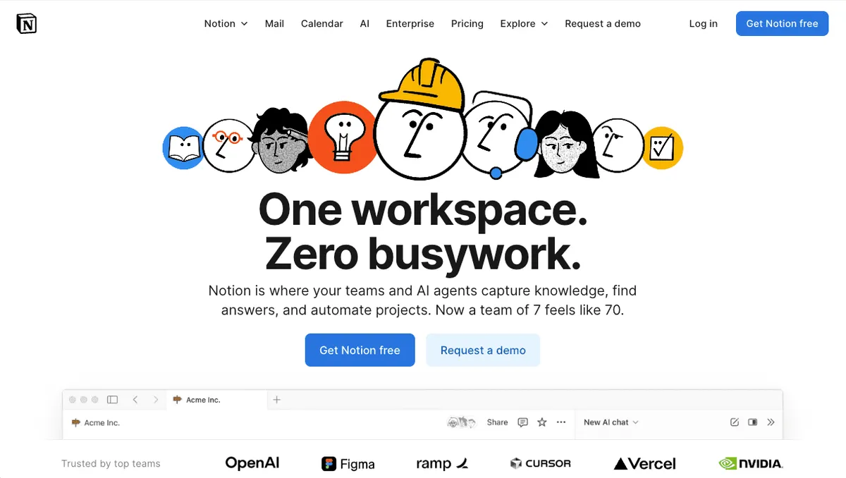 Notion homepage featuring the headline One workspace. Zero busywork. with illustrated faces across the top and buttons to get Notion free or request a demo. The page emphasizes team collaboration and AI powered workflows.